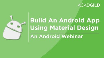 How to Build an Android App Using Material Design | Android Material Design Tutorial