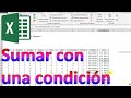 Cómo usar la función Sumar.Si para sumar con una condición en Microsoft Excel