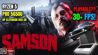 Samson Test on HP EliteBook 845 G8/G7 | Ryzen 5 Pro 5650U | 16GB RAM | Vega Graphics