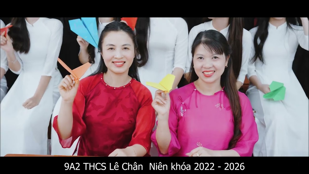 9A2 Lê Chân khóa niên khoá  2022 - 2026