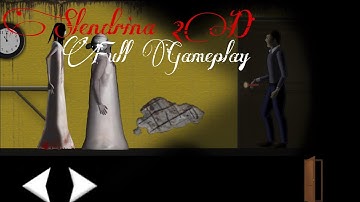 Slendrina 2D FULL GAMEPLAY  - NO COMMENTARY -