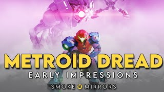 Metroid Dread Early Impressions: A Classic in the Making? | Smoke & Mirrors