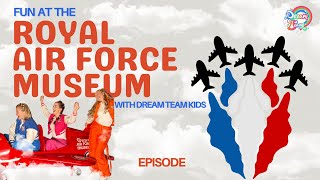 fun royal air force museum dream team kids learn airplanes