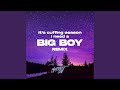 Big Boys (Remix)