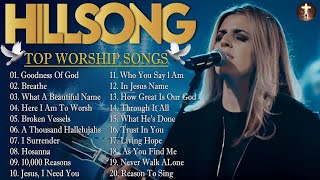 Goodness Of God ,Breathe 🙏 Greatest Hit Hillsong Praise And Worship Songs Playlist 2024