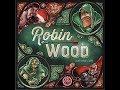 Robin wood  les rgles du jeu 