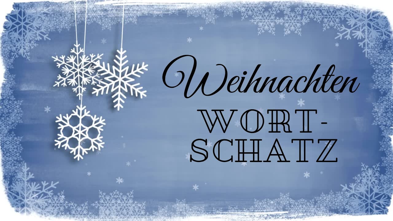 Weihnachten Wortschatz Christmas Vocabulary In German Vocabulario weihnachten-wortschatz-christmas-vocabulary-in-german-vocabulario