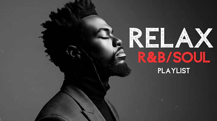 【R&B Soul】Relaxing Chill Playlist - Smooth Vocals & Deep Grooves