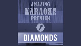 Diamonds (Premium Karaoke Version With Background Vocals) (Originally Performed By Rihanna)