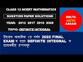 Hs Final Exam#2012,#2017,#2019,#2020 Mathematics Problems Solutions||Definite Integration||AHSEC