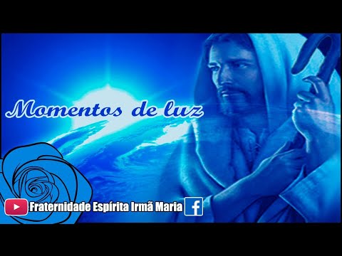 Momentos de luz #265 | 24/11/2021 - A RECLAMAÇÃO E A FÉ