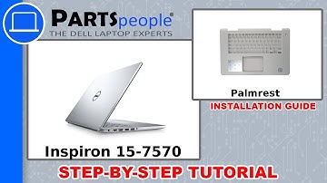 Dell Inspiron 15-7570 (P70F001) Palmrest How-To Video Tutorial
