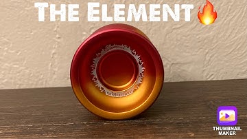 The Element🔥(Yoyo Review)