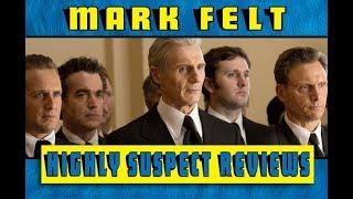 Famous Highly Suspect Reviews - Mark Felt Profile