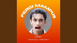 Pergi Mampus Mulut Orang (Remix)