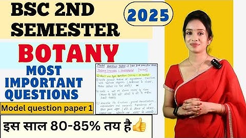 Bsc 2nd semester botany most important questions for 2025 exam ,knowledge adda, model question paper