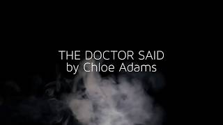 The Doctor Said by Chloe Adams Resimi