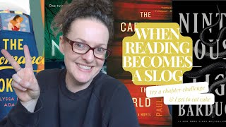 Try a Chapter - Beat the Reading Slump Edition because the Reading Slog is REAL