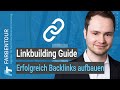 Linkbuilding Guide: Erfolgreich Backlinks aufbauen 2021