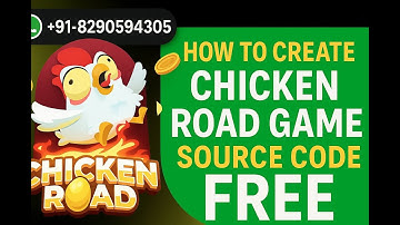 How to create Chicken Road Game Download Chicken Road source code   Chicken Road script
