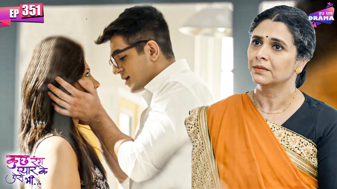 क्या ईश्वरी को पता चलेगी निक्की की सचाई ? | Kuch Rang Pyar Ke Aise Bhi | Full Episode 351 | Hit Show