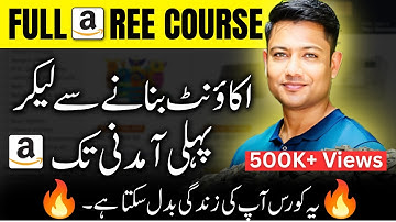Amazon Full Course in Urdu Hindi By Arif Muhammad | Amazon Virtual assistant full course