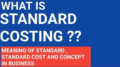 meaning of  standard Costing| in  management Accounting | Full Concept and Introduction #1