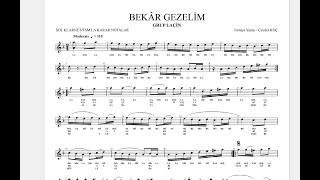 Bekâr Gezeli̇m Grup Laçi̇n Nota Solfej