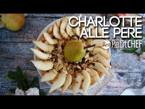 Video: Come Cuocere Charlotte Con Le Pere