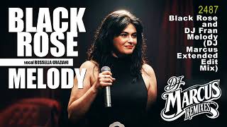 Black Rose and DJ Fran - Melody (DJ Marcus Extended Edit Mix) screenshot 4