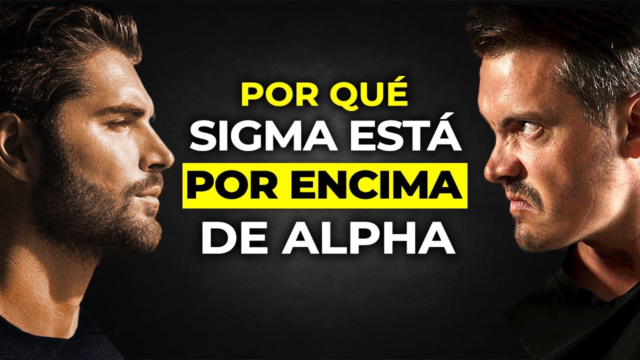 10 Cosas Que Los Hombres Sigma Hacen Que Los Hombres Alfa No Pueden Hacer