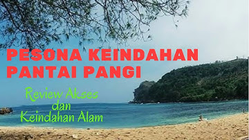 Wisata Pantai Pangi di Blitar, Jawa Timur 2021 | Asyik buat mancing dan berenang