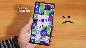 Project 404 [Android11] V4.1 On Redmi K20 Pro || This is not what I expected!