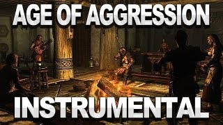 Skyrim - Age of Aggression Instrumental by AdvaitNemlekar