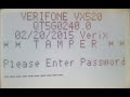 VERIFONE POS VX520 TAMPER MESSAGE REMOVAL