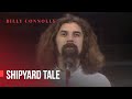 Billy Connolly - Shipyard tale - Bites Yer Bum 1981