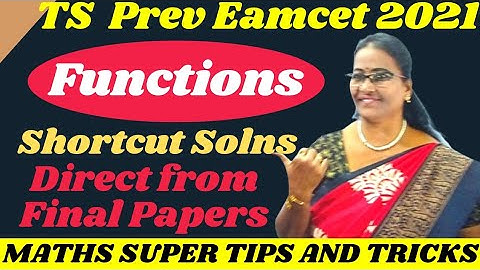 Functions, TS Prev Eamcet-2021, Shortcut Sols from finals @MATHSSUPERTIPSANDTRICKS