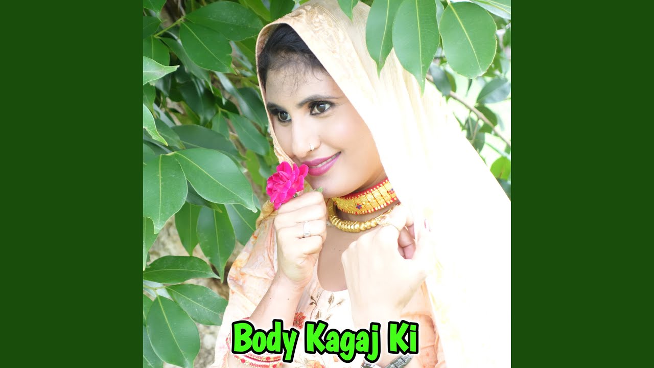Body Kagaj ki feat Sogan Brothers