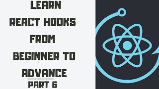 Learn React Hooks from Beginner to Advance (useEffect Hooks Intro) Part 6