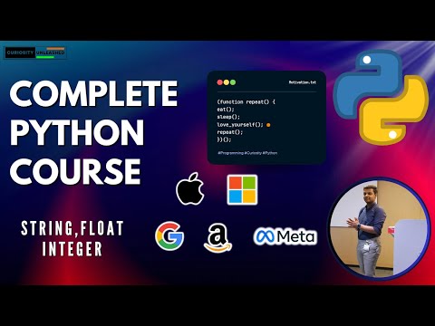 Python Tutorial For Beginners - Strings, Float & Integer | Curiosity Unleashed By Shreyash |