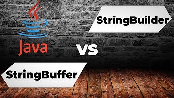 StringBuffer vs StringBuilder in Java: What’s the difference?