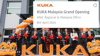 Kuka Malaysia Grand Opening