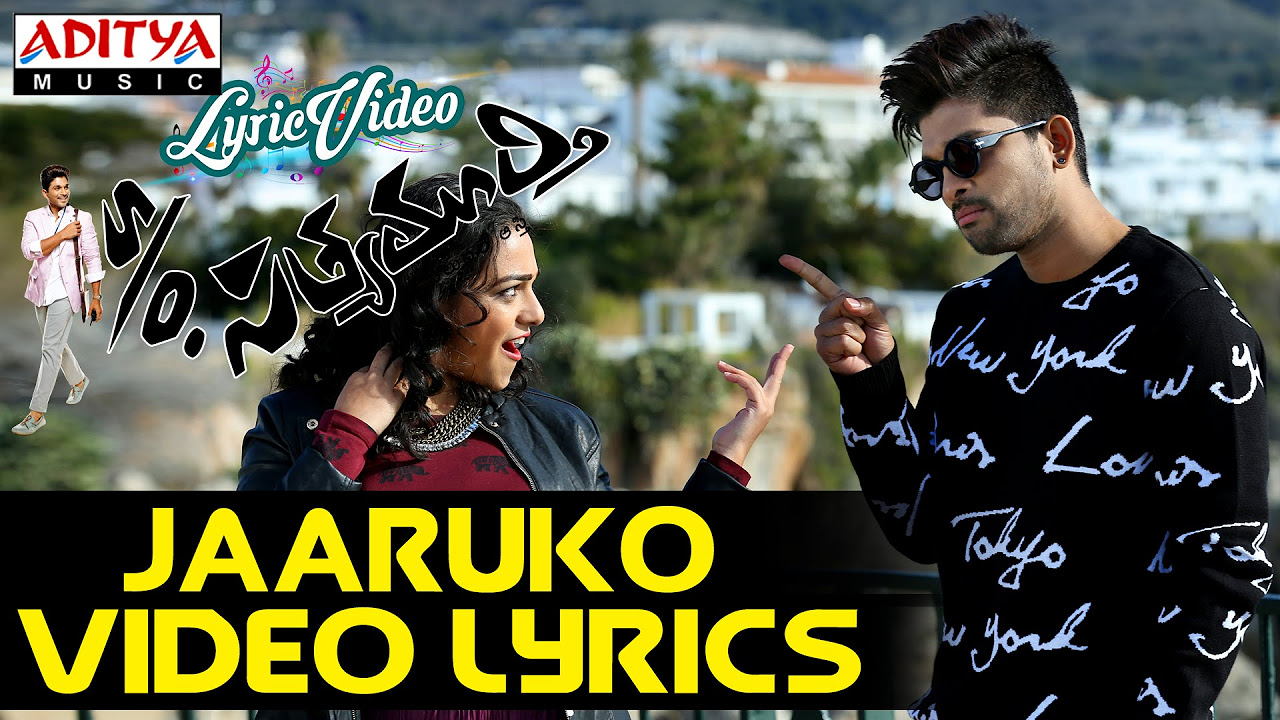 Jaaruko Video Song With Lyrics II SO Satyamurthy  Songs II Allu Arjun Samantha Nithya Menon