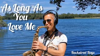 Video thumbnail of "As Long As You Love Me (Backstreet Boys) Sax Cover - Joel Ferreira Sax"