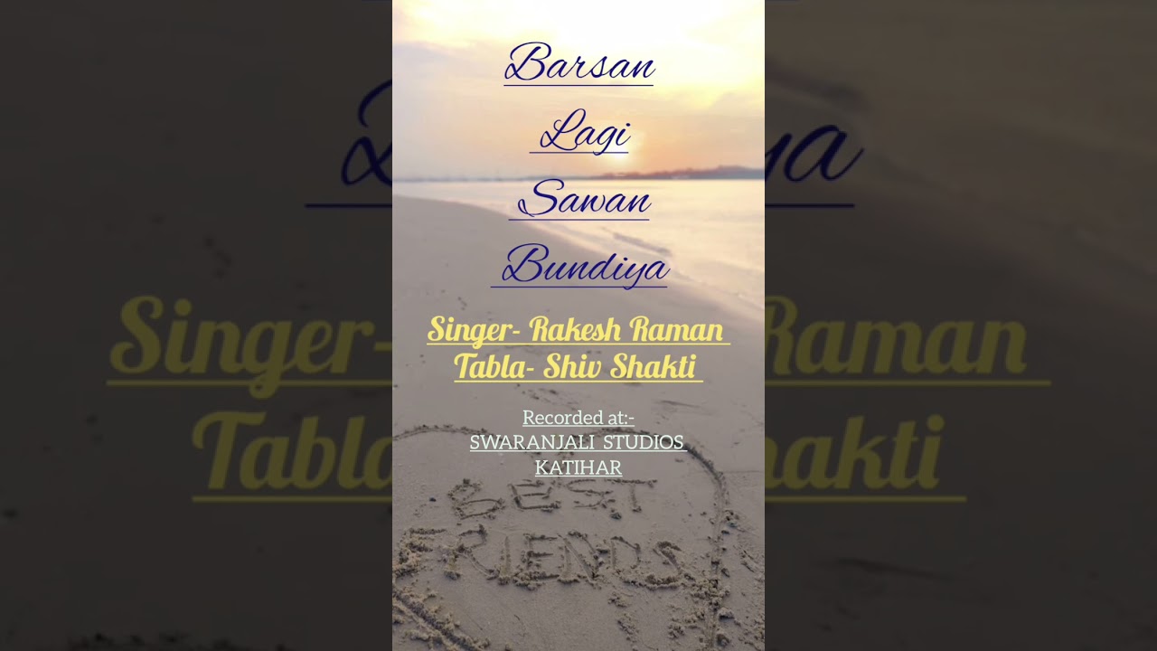 Barsan Lagi Sawan Bundiya by Rakesh Raman