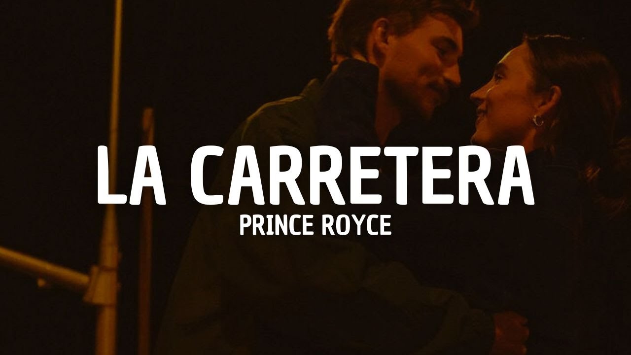 Prince Royce - La Carretera (Letra)