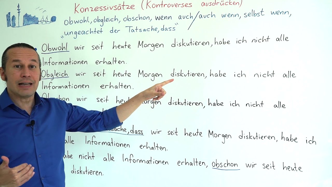Almanca C1 İleri Seviye Ders - 40 Konzessivsätze (Kontroverses ausdrücken) Bölüm 1