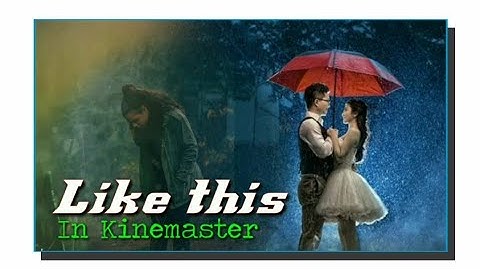 How To Make Double Exposure Photo In Kinemaster | Background For Whatsapp status | #Asifmubrak