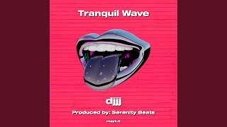 Tranquil Wave