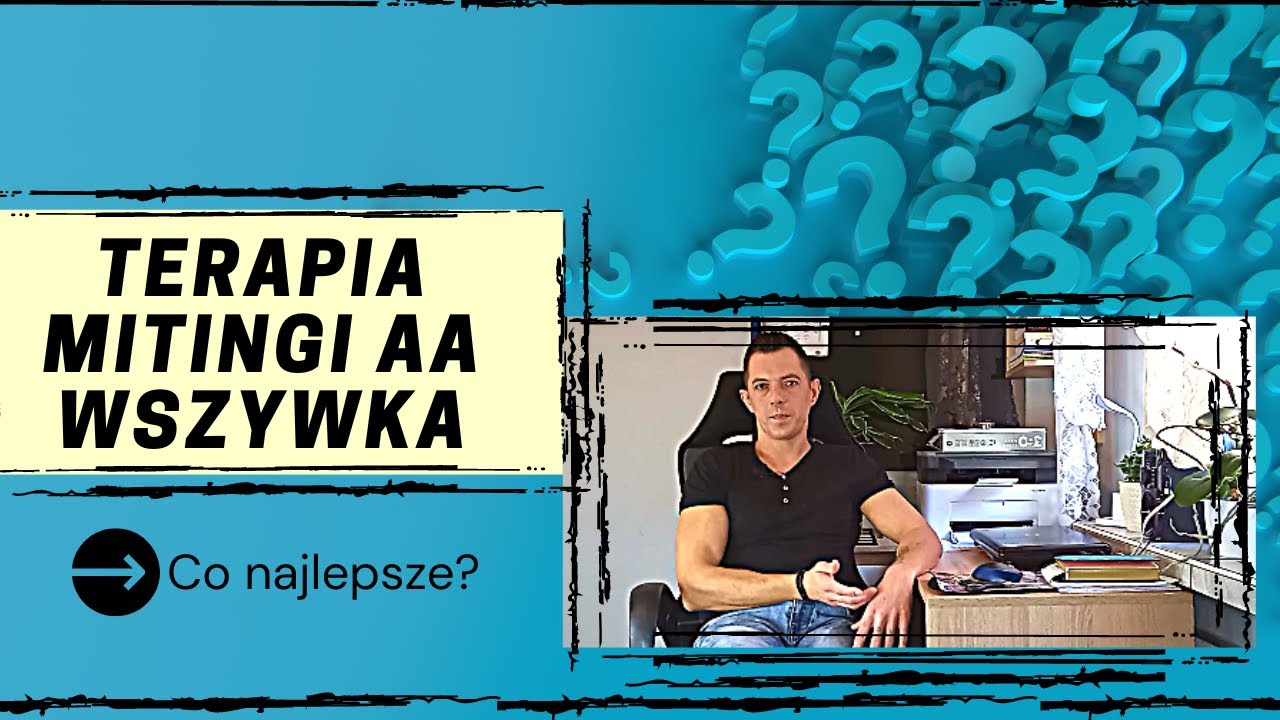 Jaka najlepsza metoda aby przestać pić? MITINGI AA; TERAPIA ALKOHOLOWA; WSZYWKA Co wybrać?